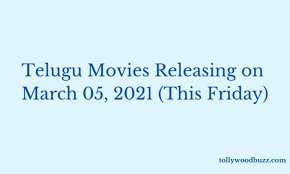 A lot of 2021 movie were delayed to 2022 due to covid so i decided to add 2022 movies to this list as well. Telugu Movies Releasing On March 05 2021 This Friday