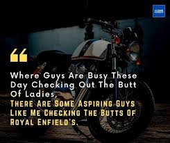 2021 Best Royal Enfield Quotes Sayings For You Yourfates Carandbike shall not be held responsible or liable for any disputes that arises from the use of the quoted bike prices. 2021 best royal enfield quotes sayings