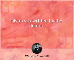 Check spelling or type a new query. History Is Written By The Victors