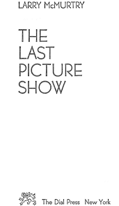 The Last Picture Show" 1966 MCMURTRY, Larry