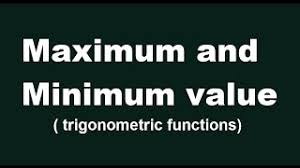 In these formulae, reciprocal of one another is there. How To Find Maximum And Minimum Values Of Trigonometric Functions Problems Iitjee Aipmt Wbjee Youtube
