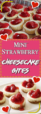 Mini Strawberry Cheesecake Bites Easyrecipes Desserttable Dessert Recipeof Cheesecake Bites Recipe Strawberry Cheesecake Bites Strawberry Cheesecake Recipe
