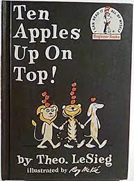 Samsung should not be in the top ten, that's for sure. Ten Apples Up On Top Beginner Books Theo Lesieg Roy Mckie Amazon Com Books