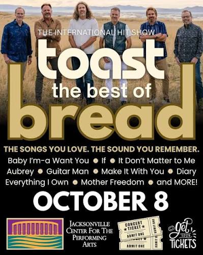 TOAST - The BEST of BREAD | Jacksonville, FL | Oct 8 at Jacksonville Center for the Performing Arts