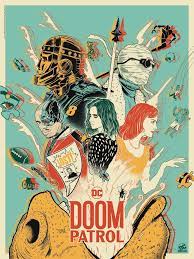 Official Doom Patrol Sdcc Poster Art By Artlover67 On Deviantart Doom Patrol Dc Comics Tv Series Doom