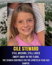 💔 Still Missing — 8-Year-Old Cile Steward It's been over a month since  Cile Steward, just 8 years old, vanished in the devastating Guadalupe River  flood at Camp Mystic. She is the