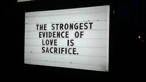The Strongest Evidence Of Love Is Sacrifice Caroline Fry Sacrifice Love Words Sacrifice