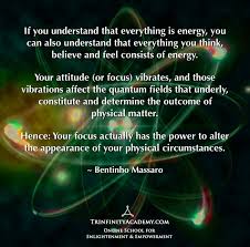 Thoughts Quantum Physics Ur Focus Actually Has The Power To Alter Quantum Physics Spirituality Law Of Attraction Affirmations Everything Is Energy
