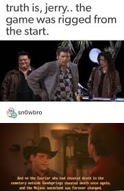 The Truth Is The Game Was Rigged From The Start 