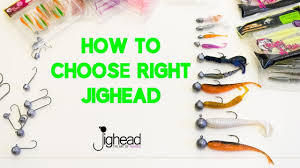 Jighead Tv How To Choose Jigheads For Your Soft Baits