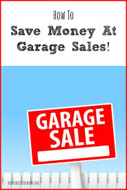 How To Save Money At Garage Sales Moms Need To Know Saving Money Money Saving Tips Ways To Save Money