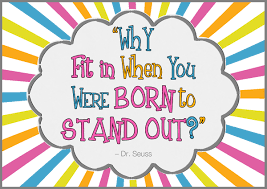Dr Seuss Why Fit In Quotes Quotesgram
