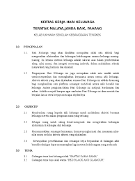 Sebagai rakyat yang bertanggungjawab terhadap keluarga seharusnya melahirkan ahli keluarga dan keturunan yang sempurna yangt akan menjadi asset berharga kepada bangsa dan negara seperti Kertas Kerja Hari Keluarga 2019