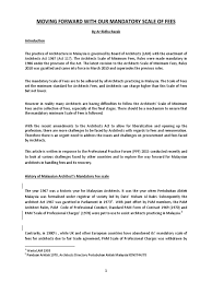 The board of architects malaysia is a statutory authority responsible for the enforcement of the architects act 1967. Moving Forward With Malaysia Architects Mandatory Scale Of Fees Architect Fee