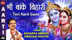 Shri Banke Bihari Teri Aarti Gaun With Lyrics Shri Krishna Aarti Acharya Mridul Krishan Shastri Youtube Hier finden sie die die beliebtesten produkte in dieser katego. shri banke bihari teri aarti gaun with lyrics shri krishna aarti acharya mridul krishan shastri