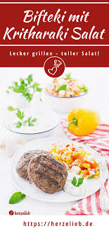 Bifteki Vom Grill Mit Kritharaki Salat Rezept Fur Einen Griechischen Abend Rezept In 2020 Rezepte Kritharaki Salat Salat