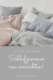 Wie Ein Schlafzimmer Neu Einrichten Schlafzimmer Bettwasche Schlafzimmer Schlafzimmer Einrichten