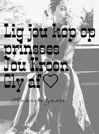 Pin By Michelle Cloete On Afrikaans Jou Lekker Ding Afrikaanse Quotes Afrikaans Quotes Afrikaans