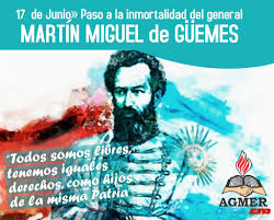 Homenaje al general martín miguel de güemes en un nuevo aniversario de su fallecimiento. Martin Miguel De Guemes