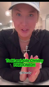 Todd and Julie Chrisley Pardon Update: Welcome Home!