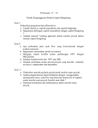Hello semuanya anak anakku yang tercinta, kali ini pa redi akan menjelaskan contoh soal mesin pendingin termodinamika, ini yah:1. Pertemuan 15 16 Tehnik Penganggaran Modal Capital Budgeting
