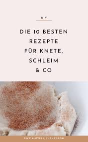 Die basis von slime sollte eine gallertartige und dehnbare masse sein. Die 10 Besten Diy Rezepte Fur Knete Schleim Co A Lovely Journey