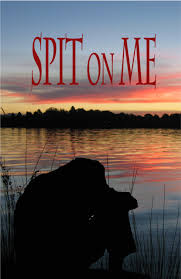 Share on facebook | twitter. Spit On Me Imdb