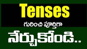 Tenses In Telugu Tenses In Telugu Explanation Tenses In Telugu To English Tenses In Grammar