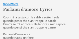 Al cor gentil rempaira sempre amore 2. Parlami D Amore Lyrics By Negramaro Coprimi La Testa Con