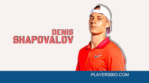 Maybe you would like to learn more about one of these? Denis Shapovalov 2021 Update Family Career Net Worth