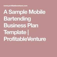 'how to start a business from scratch', a. A Sample Mobile Bartending Business Plan Template Profitableventure Mobile Bartending Business Business Planning Bartender