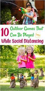 10 Outdoor Games That Can Be Played While Social Distancing Outdoor Games Fun Outdoor Games Outdoor Games For Kids