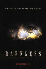 But it will still be waaaay better than what the first it was a low budget roger corman movie, then it was a stage musical, and then it was a big budget frank oz movie. Darkness 2002 Film Wikipedia