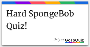 Spongebob squarepants | united plankton pictures, nickelodeon animation studio | nickelodeon. Hard Spongebob Quiz