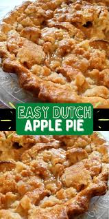 Easy Dutch Apple Pie Recipe In 2020 Dutch Apple Pie Recipe Dutch Apple Pie Apple Pie Recipes