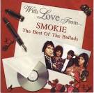 With Love From...Smokie: The Best of the Ballads