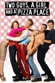Two Guys, a Girl and a Pizza Place: Season 1 | Rotten Tomatoes
