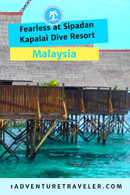 Sipadan kapalai dive resort, semporna. Fearless At The Beautiful Sipadan Kapalai Dive Resort 1adventure Traveler May 17 2019 Dive Resort Malaysia Travel Malaysia Tourism