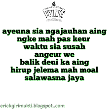 Arti sasieureun sabeunyeureun dalam bahasa sunda. Kata Kata Sindiran Buat Teman Yang Lupa Diri Bahasa Sunda