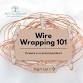 Wire Wrapping 101: Create Your Own Crystal Pendant event image