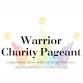 Warrior Charity Pageant 2025 event image