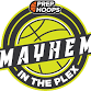 Mayhem in the Plex event in Rockwall, TX