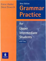 English Grammar In Use Supplementary Exercises With Answers купить Cover Of Longman English Grammar Practice For Upper Intermediate Students Elaine Walker 2000 Grammar Practice English Grammar Book English Grammar