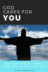 Although no words can really help to ease the loss you bear, just know that you are very close in every thought and please accept our condolences and may our prayers help comfort you. 15 Powerful Bible Verses About God Cares For You