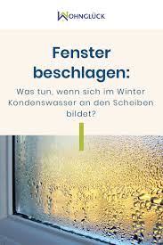 Fenster Beschlagen Was Hilft Gegen Kondenswasser Fenster Haus Modernisieren Fensterscheiben