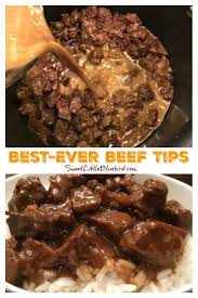 Best Ever Beef Tips Beef Tip Recipes Beef Recipes For Dinner Stew Meat Recipes