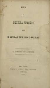 LIFE OF ELISHA TYSON, THE PHILANTHROPIST. By a Citizen of Baltimore by  (TYSON, John S.): (1825)