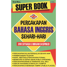 Maybe you would like to learn more about one of these? New Buku Super Book Percakapan Bahasa Inggris Sehari Hari Outre Publications Shopee Indonesia