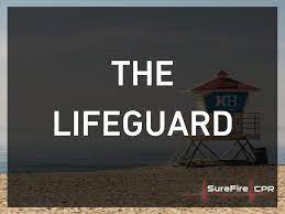The Lifeguard Surefire Cpr
