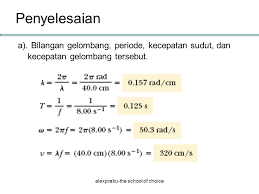 T = periode ( sekon ) namun untuk pengertian dari frekuensi itu sediri ( f) adalah pada banyaknya putaran yang sudah dilakukan oleh sebuah benda dalam per 1 detik, dan frekuensi pada benda yang bergerak berputar dan mengelilingi selama beberapa sekon rumus nya adalah f = n per t putaran persekon. Contoh Soal Persamaan Gelombang Suatu Gelombang Sinusoidal Bergerak Dalam Arah X Positif Mempunyai Amplitudo 15 0 Cm Panjang Gelombang 40 0 Cm Dan Frekuensi Ppt Download